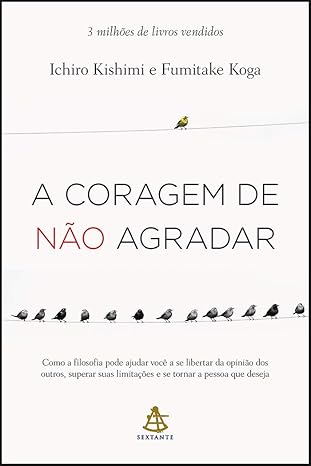 A coragem de não agradar